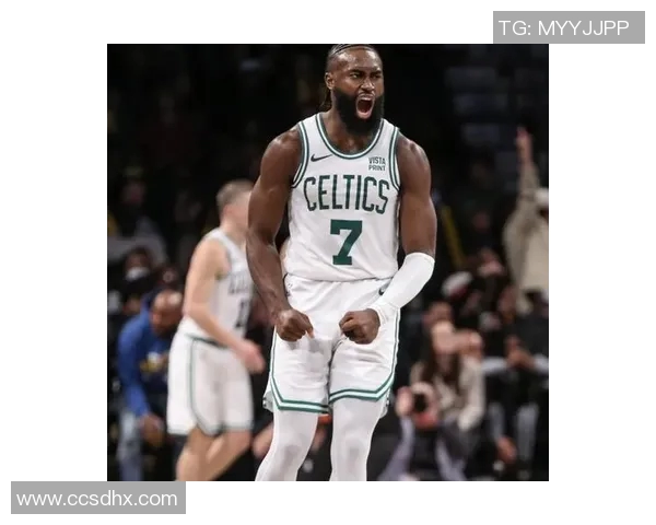 杰伦布朗在NBA赛场上的成长与突破之路分析